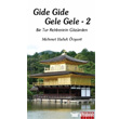 Gide Gide Gele Gele 2 zgr Yaynlar