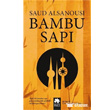 Bambu Sap Eksik Para Yaynlar
