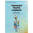 Yaramaz Trafik Lambas Uanbalk Yaynlar