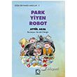 Park Yiyen Robot Uanbalk Yaynlar