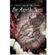 Bir Asrlk Yar(a) Yolda Kitap