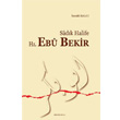 Sadk Halife Hz. Ebu Bekir Ankara Okulu Yaynlar
