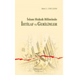 slam Hukuk Biliminde htilaf ve Gerilimler Ankara Okulu Yaynlar