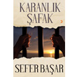 Karanlk afak Cinius Yaynlar