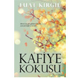 Kafiye Kokusu Cinius Yaynlar