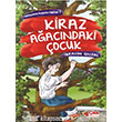 Kiraz Aacndaki ocuk ilek Kitaplar