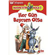 Her Gn Bayram Olsa ilek Kitaplar