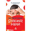 Her Gencin Hayali Sivilcesiz Hayat Hayat Yaynlar