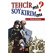 Tehcir mi Soykrm m? Altnpost Yaynclk