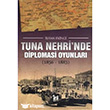 Tuna Nehri`nde Diplomasi Oyunlar 1856-1883 Altnpost Yaynclk