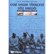 Eski Uygur Trkesi Sz Varl Altnpost Yaynclk