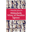 Hikayelerle Miza ve Karakter Eitimi Hayat Yaynlar