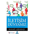 letiim Dnyamz Hayat Yaynlar