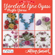 Yrelerle ne Oyas Mula Yresi Tuva Yaynclk