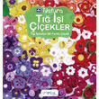 T i iekler Tuva Yaynclk