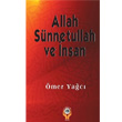 Allah Snnetullah ve nsan rak Yaynlar