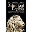 Aslan Kral Deildir Hayat Yaynlar