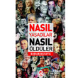 Nasl Yaadlar? Nasl ldler? Cihan Yaynlar
