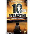 10 Gn Operasyonu Hayat Yaynlar