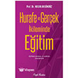 Hurafe ve Gerek kileminde Eitim Hayat Yaynlar