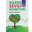 Ailede Sevgi Sohbetleri Vehbi Vakkasolu Cihan Yaynlar