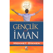 Genlik ve man Mehmet Dikmen Cihan Yaynlar