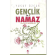 Genlik ve Namaz Yusuf zcan Cihan Yaynlar