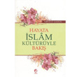 Hayata slam Kltryle Bak Cihan Yaynlar