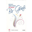 Kur an ve Snnet Inda Mslmann Bir Gn Cihan Yaynlar
