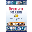 Mehurlarn Son Anlar Cihan Yaynlar