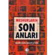 Mehurlarn Son Anlar Cihan Yaynlar