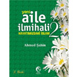 Yeni Aile lmihali 2 Hayatmzdaki slam Ahmet ahin Cihan Yaynlar