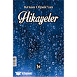 Kenan Olpak`tan Hikayeler ve Şiirler Altınpost Yayıncılık