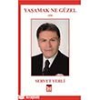 Yaamak Ne Gzel Altnpost Yaynclk