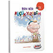 Ben Kk Bi Yazarm Yklem Yaynlar