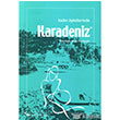 Kadn yklerinde Karadeniz Sel Yaynclk