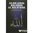 slam Dinini Anlamak ve Anlatmak Altnpost Yaynclk