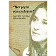Her eyin Sonundaym Sel Yaynclk