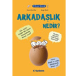 Filozof ocuk Arkadalk Nedir Tudem Bavuru
