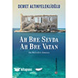 Ah Bre Sevda Ah Bre Vatan Remzi Kitabevi