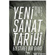 Yeni Sanat Tarihi Eletirel Bir Giri Sel Yaynclk