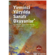 Yirminci Yzylda Sanat Okuyanlar Sel Yaynclk