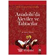 Anadoluda Aleviler ve Tahtaclar tken Neriyat