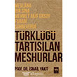 Trkl Tartlan Mehurlar tken Neriyat