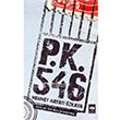 PK 546 dealist Bir Neslin Hikayesi tken Neriyat