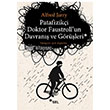 Patafiziki Doktor Faustroll`un Davran ve Grleri Sel Yaynclk