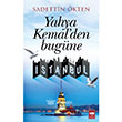 Yahya Kemalden Bugne stanbul tken Neriyat