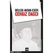 Bellek nsan Eser Cengiz Dac tken Neriyat