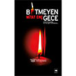 Bitmeyen Gece tken Neriyat