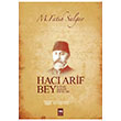 Hac Arif Bey tken Neriyat